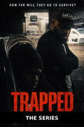 TRAPPED! THE SERIES Ep 1-7